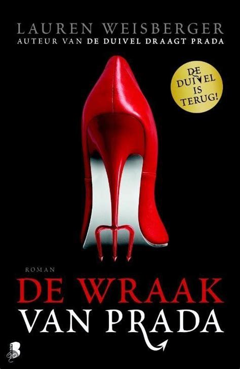 boek de waraak van prada|De wraak van Prada, Lauren Weisberger .